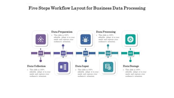 Five Steps Workflow Layout For Business Data Processing Ppt PowerPoint Presentation Gallery Example Introduction PDF