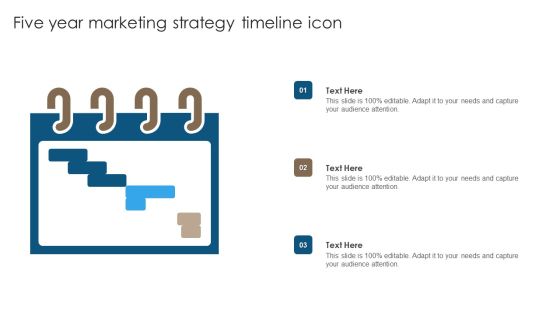 Five Year Marketing Strategy Timeline Icon Sample PDF Five Year Marketing Strategy Timeline Icon Sample PDF