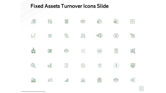 Fixed Assets Turnover Icons Slide Growth Financial Ppt PowerPoint Presentation File Graphic Images
