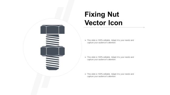 Fixing Nut Vector Icon Ppt PowerPoint Presentation Model Show