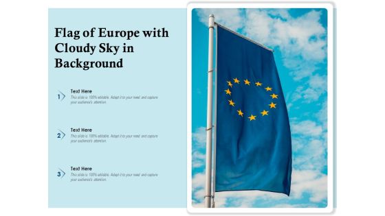Flag Of Europe With Cloudy Sky In Background Ppt PowerPoint Presentation Sample PDF Flag Of Europe With Cloudy Sky In Background Ppt PowerPoint Presentation Sample PDF