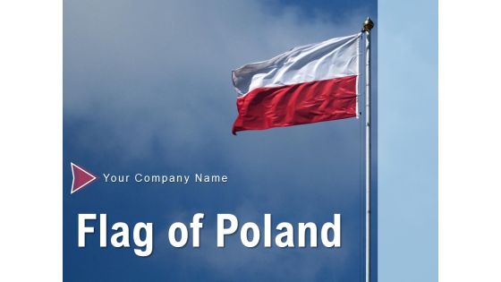 Flag Of Poland Circular Form National Flag Ppt PowerPoint Presentation Complete Deck Flag Of Poland Circular Form National Flag Ppt PowerPoint Presentation Complete Deck