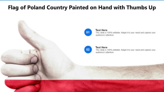 Flag Of Poland Country Painted On Hand With Thumbs Up Ppt Model Graphics Example PDF Flag Of Poland Country Painted On Hand With Thumbs Up Ppt Model Graphics Example PDF