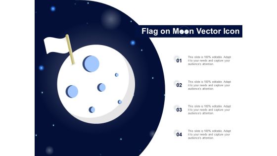 Flag On Moon Vector Icon Ppt PowerPoint Presentation Model Files Flag On Moon Vector Icon Ppt PowerPoint Presentation Model Files