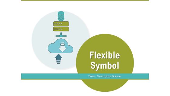 Flexible Symbol Process Data Migration Ppt PowerPoint Presentation Complete Deck Flexible Symbol Process Data Migration Ppt PowerPoint Presentation Complete Deck