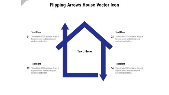 Flipping Arrows House Vector Icon Ppt PowerPoint Presentation File Inspiration PDF Flipping Arrows House Vector Icon Ppt PowerPoint Presentation File Inspiration PDF