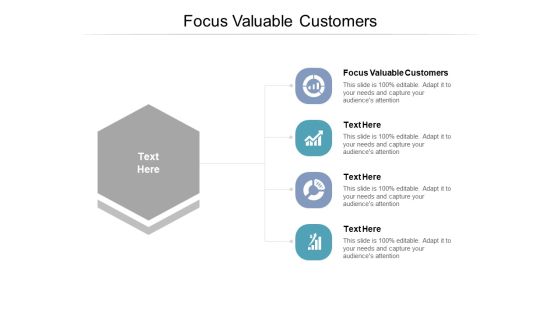 Focus Valuable Customers Ppt PowerPoint Presentation Portfolio Background Cpb Focus Valuable Customers Ppt PowerPoint Presentation Portfolio Background Cpb