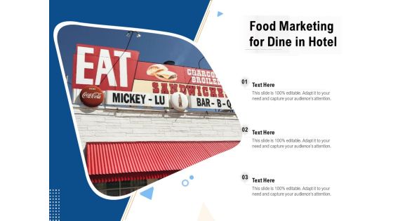 Food Marketing For Dine In Hotel Ppt PowerPoint Presentation Gallery Shapes PDF