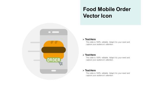 Food Mobile Order Vector Icon Ppt PowerPoint Presentation Infographics Themes Food Mobile Order Vector Icon Ppt PowerPoint Presentation Infographics Themes