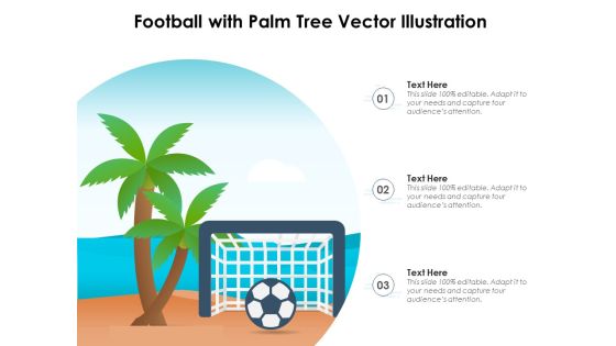 Football With Palm Tree Vector Illustration Ppt PowerPoint Presentation Gallery Example Introduction PDF Football With Palm Tree Vector Illustration Ppt PowerPoint Presentation Gallery Example Introduction PDF