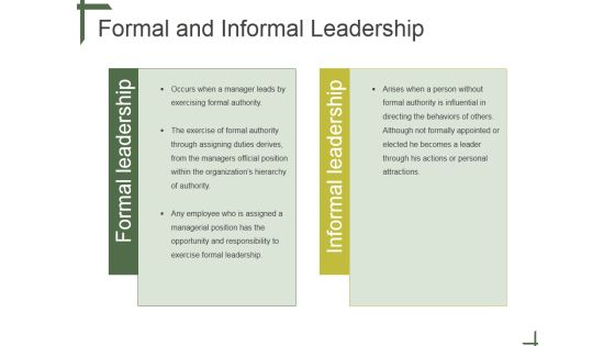 Formal And Informal Leadership Ppt PowerPoint Presentation Ideas Formal And Informal Leadership Ppt PowerPoint Presentation Ideas