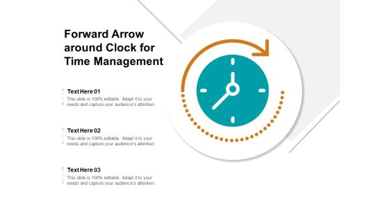 Forward Arrow Around Clock For Time Management Ppt PowerPoint Presentation Styles Graphics Design Forward Arrow Around Clock For Time Management Ppt PowerPoint Presentation Styles Graphics Design