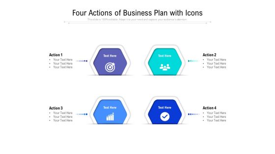 Four Actions Of Business Plan With Icons Ppt PowerPoint Presentation Slides Graphics Design Four Actions Of Business Plan With Icons Ppt PowerPoint Presentation Slides Graphics Design