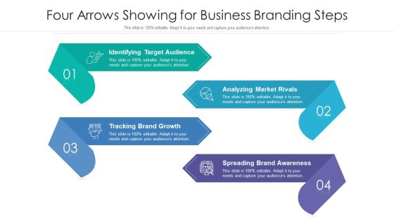 Four Arrows Showing For Business Branding Steps Ppt PowerPoint Presentation File Designs Download PDF Four Arrows Showing For Business Branding Steps Ppt PowerPoint Presentation File Designs Download PDF