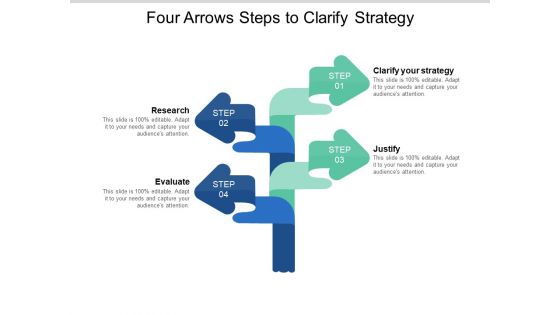 Four Arrows Steps To Clarify Strategy Ppt PowerPoint Presentation Outline Graphics Example Four Arrows Steps To Clarify Strategy Ppt PowerPoint Presentation Outline Graphics Example