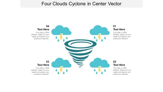 Four Clouds Cyclone In Center Vector Ppt Powerpoint Presentation Infographic Template Clipart Images Four Clouds Cyclone In Center Vector Ppt Powerpoint Presentation Infographic Template Clipart Images