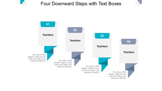 Four Downward Steps With Text Boxes Ppt PowerPoint Presentation Layouts Topics