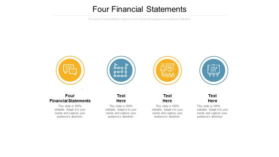 Four Financial Statements Ppt PowerPoint Presentation Professional Graphic Tips Cpb Four Financial Statements Ppt PowerPoint Presentation Professional Graphic Tips Cpb