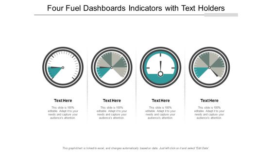 Four Fuel Dashboards Indicators With Text Holders Ppt PowerPoint Presentation File Graphics Design Four Fuel Dashboards Indicators With Text Holders Ppt PowerPoint Presentation File Graphics Design