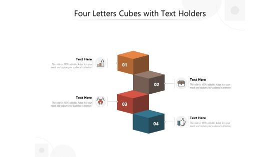 Four Letters Cubes With Text Holders Ppt PowerPoint Presentation Layouts Smartart Four Letters Cubes With Text Holders Ppt PowerPoint Presentation Layouts Smartart