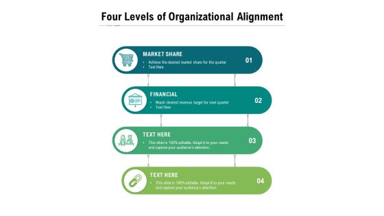 Four Levels Of Organizational Alignment Ppt PowerPoint Presentation Gallery Model Four Levels Of Organizational Alignment Ppt PowerPoint Presentation Gallery Model