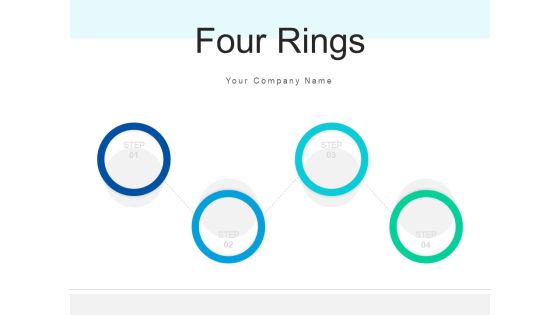 Four Rings Time Infographic Ppt PowerPoint Presentation Complete Deck Four Rings Time Infographic Ppt PowerPoint Presentation Complete Deck