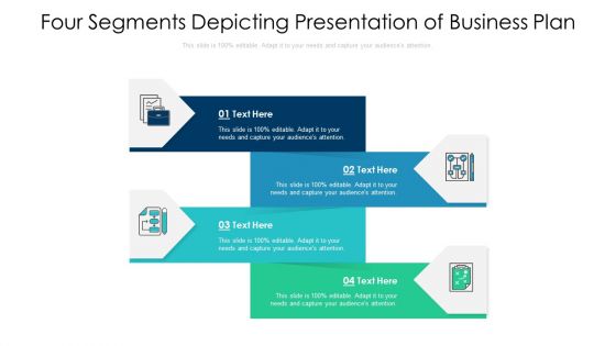 Four Segments Depicting Presentation Of Business Plan Ppt PowerPoint Presentation File Infographics PDF Four Segments Depicting Presentation Of Business Plan Ppt PowerPoint Presentation File Infographics PDF