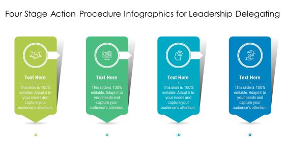 Four Stage Action Procedure Infographics For Leadership Delegating Download PDF Four Stage Action Procedure Infographics For Leadership Delegating Download PDF
