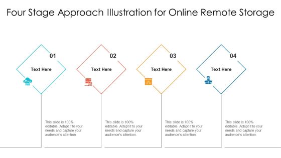 Four Stage Approach Illustration For Online Remote Storage Ppt PowerPoint Presentation File Design Inspiration PDF Four Stage Approach Illustration For Online Remote Storage Ppt PowerPoint Presentation File Design Inspiration PDF