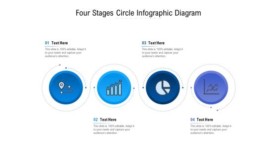 Four Stages Circle Infographic Diagram Ppt PowerPoint Presentation File Ideas