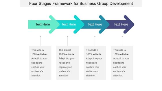 Four Stages Framework For Business Group Development Ppt PowerPoint Presentation Icon Tips PDF