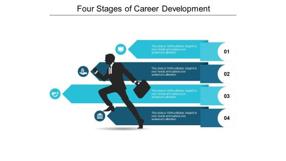 Four Stages Of Career Development Ppt PowerPoint Presentation Infographic Template