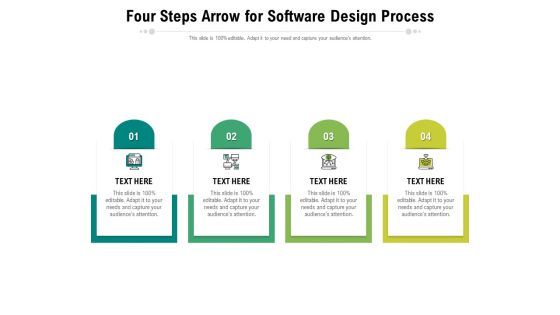 Four Steps Arrow For Software Design Process Ppt PowerPoint Presentation File Formats PDF Four Steps Arrow For Software Design Process Ppt PowerPoint Presentation File Formats PDF