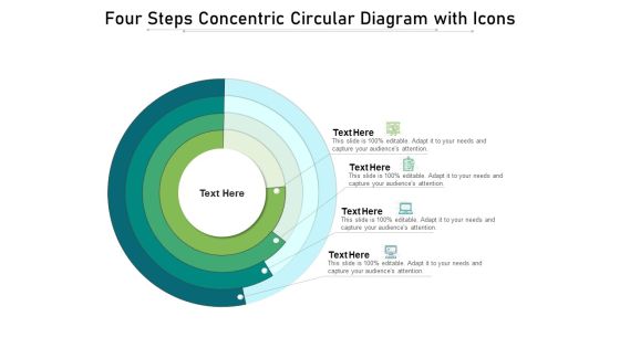 Four Steps Concentric Circular Diagram With Icons Ppt PowerPoint Presentation File Brochure PDF