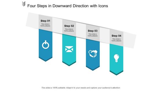 Four Steps In Downward Direction With Icons Ppt PowerPoint Presentation Visual Aids Styles Four Steps In Downward Direction With Icons Ppt PowerPoint Presentation Visual Aids Styles