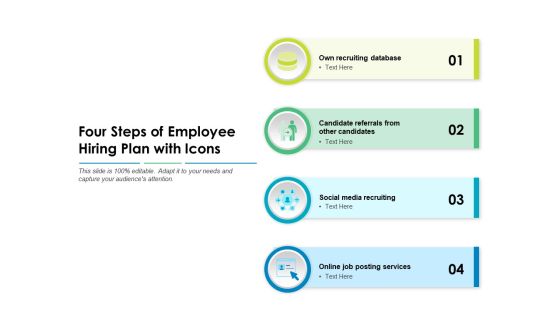 Four Steps Of Employee Hiring Plan With Icons Ppt PowerPoint Presentation File Graphics PDF Four Steps Of Employee Hiring Plan With Icons Ppt PowerPoint Presentation File Graphics PDF