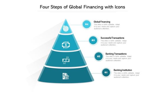 Four Steps Of Global Financing With Icons Ppt PowerPoint Presentation Gallery Maker PDF Four Steps Of Global Financing With Icons Ppt PowerPoint Presentation Gallery Maker PDF