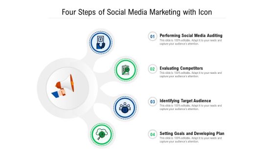 Four Steps Of Social Media Marketing With Icon Ppt PowerPoint Presentation Gallery Deck PDF Four Steps Of Social Media Marketing With Icon Ppt PowerPoint Presentation Gallery Deck PDF