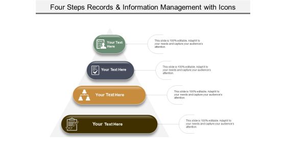 Four Steps Records And Information Management With Icons Ppt PowerPoint Presentation Pictures Design Ideas Four Steps Records And Information Management With Icons Ppt PowerPoint Presentation Pictures Design Ideas