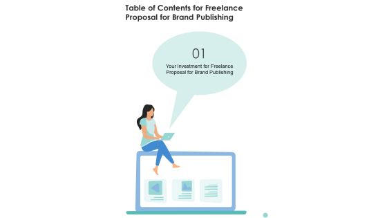 Freelance Proposal For Brand Publishing For Table Of Contents One Pager Sample Example Document Freelance Proposal For Brand Publishing For Table Of Contents One Pager Sample Example Document