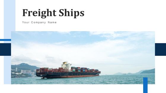 Freight Ships Cargo Icon Ppt PowerPoint Presentation Complete Deck With Slides