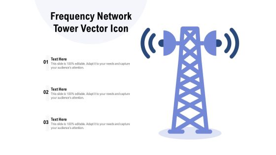 Frequency Network Tower Vector Icon Ppt Pictures Designs PDF Frequency Network Tower Vector Icon Ppt Pictures Designs PDF