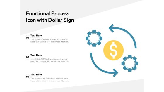 Functional Process Icon With Dollar Sign Ppt PowerPoint Presentation Gallery Design Inspiration PDF Functional Process Icon With Dollar Sign Ppt PowerPoint Presentation Gallery Design Inspiration PDF