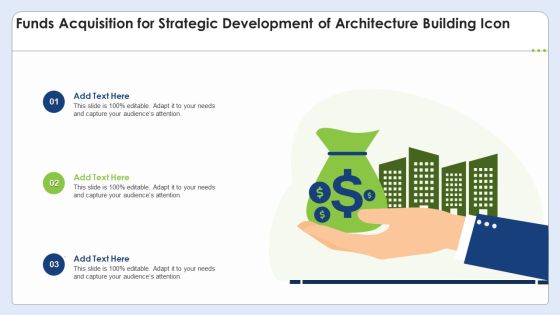 Funds Acquisition For Strategic Development Of Architecture Building Icon Rules PDF