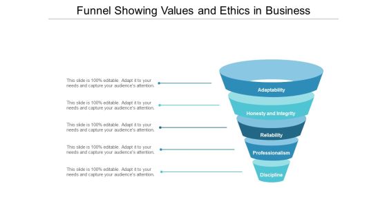 Funnel Showing Values And Ethics In Business Ppt Powerpoint Presentation Ideas Slide Download Funnel Showing Values And Ethics In Business Ppt Powerpoint Presentation Ideas Slide Download