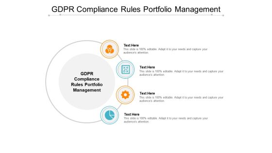 GDPR Compliance Rules Portfolio Management Ppt PowerPoint Presentation Ideas Outline Cpb Pdf