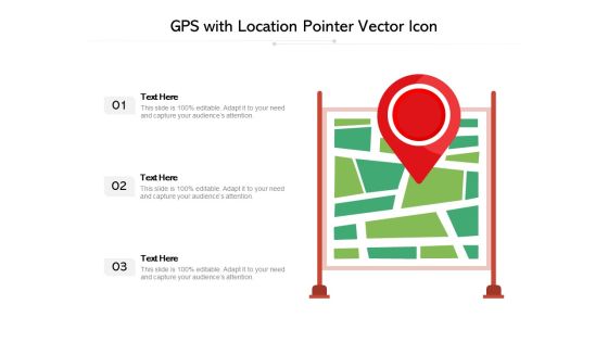 GPS With Location Pointer Vector Icon Ppt PowerPoint Presentation File Slides PDF GPS With Location Pointer Vector Icon Ppt PowerPoint Presentation File Slides PDF