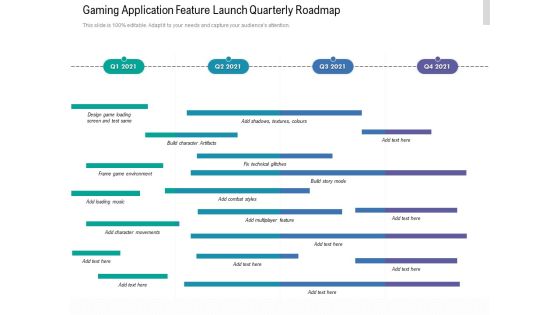 Gaming Application Feature Launch Quarterly Roadmap Diagrams Gaming Application Feature Launch Quarterly Roadmap Diagrams