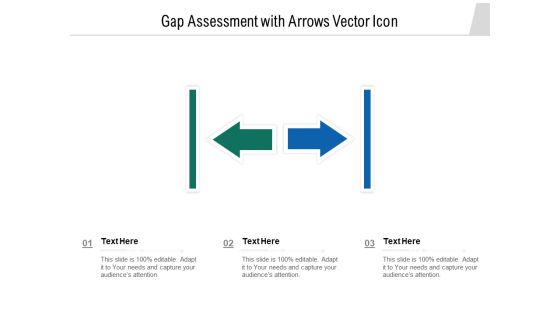 Gap Assessment With Arrows Vector Icon Ppt Powerpoint Presentation Rules Pdf