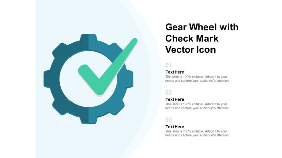 Gear Wheel With Check Mark Vector Icon Ppt PowerPoint Presentation Ideas Skills PDF
